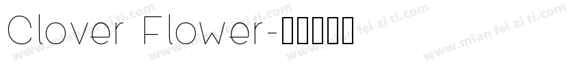 Clover Flower字体转换